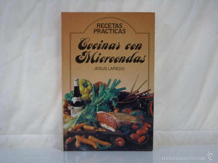 Libros de segunda mano: COCINAS CON MICROONDAS *** JESUS LAREDO *** RECETAS PRACTICAS *** - Foto 1