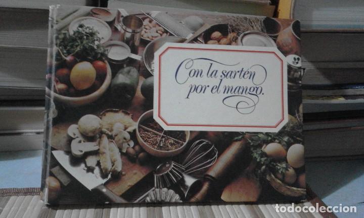 Libros de segunda mano: Con la sart&eacute;n por el mango - Foto 1