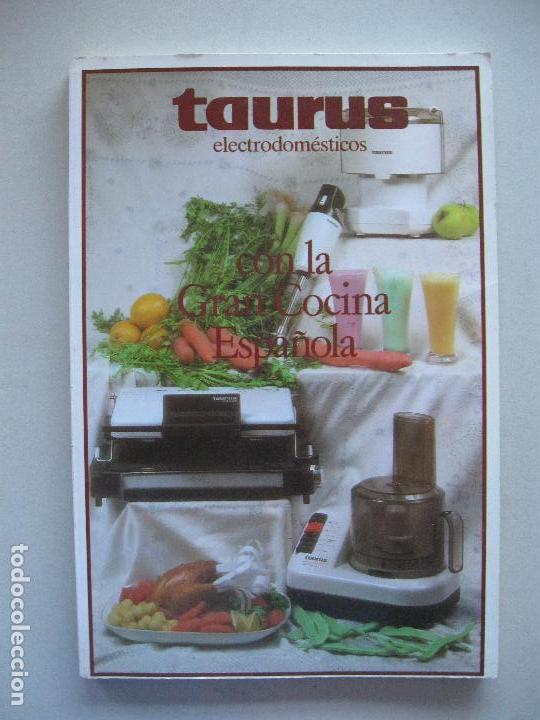 Libros de segunda mano: Taurus electrodom&eacute;sticos con la gran cocina espa&ntilde;ola