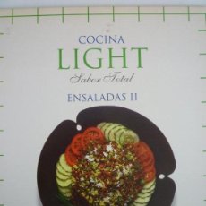 Libros de segunda mano: COCINA LIGHT SABOR TOTAL - ENSALADAS II - . Lote 69596141