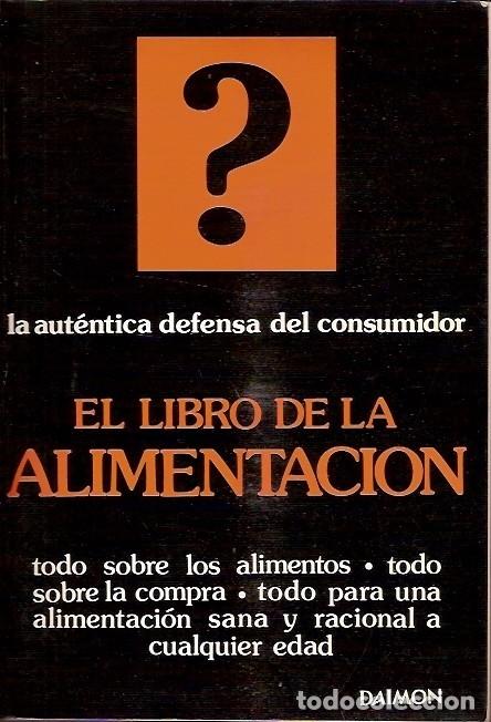 Libros de segunda mano: EL LIBRO DE LA ALIMENTACION DAIMON - Foto 1
