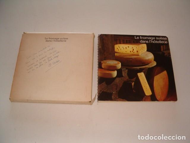Libros de segunda mano: VV. AA. Le formage suisse dans l&rsquo;h&ocirc;tellerie. RM79057. - Foto 1