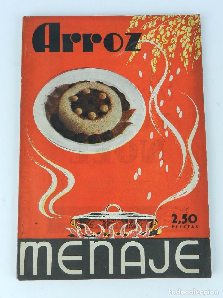 Second hand books: Revista de cocina  y hogar, Arroz, num. 160. Abril de 1944. Tiene 80 pag + publicidad. Medidas: 24 x