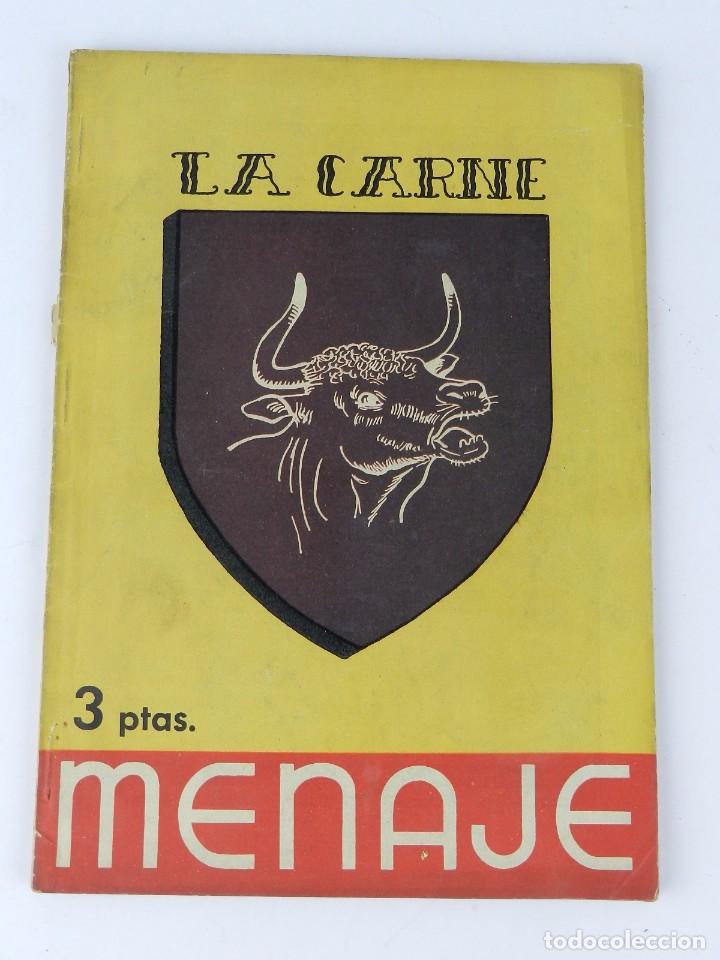 Second hand books: Revista de cocina  y hogar, La Carne, num. 184. Abril de 1946. Tiene 70 pag + publicidad. Medidas: 2