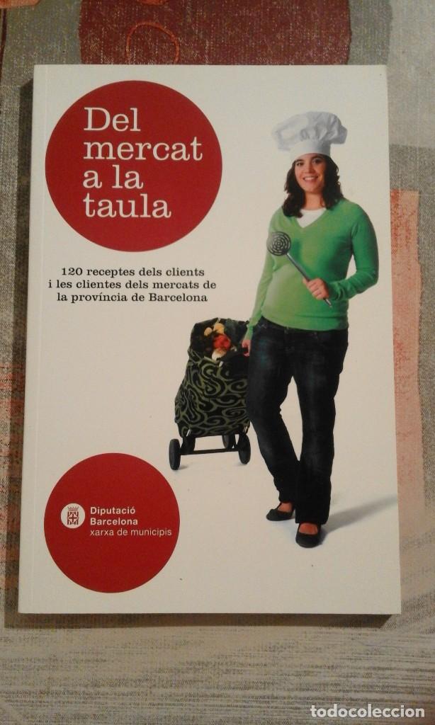 Libros de segunda mano: Del mercat a la taula - Foto 1