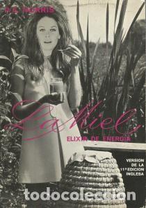 Libros de segunda mano: LA MIEL: ELIXIR DE ENERG&Iacute;A &ndash; P. E. NORRIS - Foto 1
