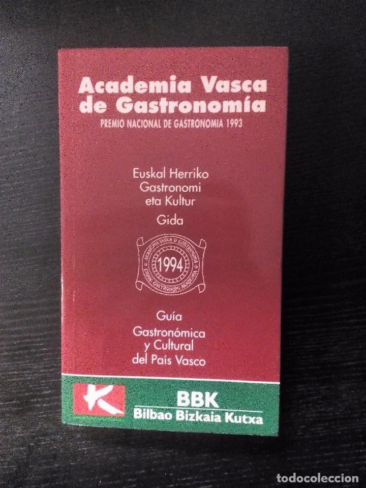 Gebrauchte B&uuml;cher: ACADEMIA VASCA DE GASTRONOM&Iacute;A PREMIO NACIONAL1993. GU&Iacute;A GASTRON&Oacute;MICA Y CULTURAL DEL PA&Iacute;S VASCO