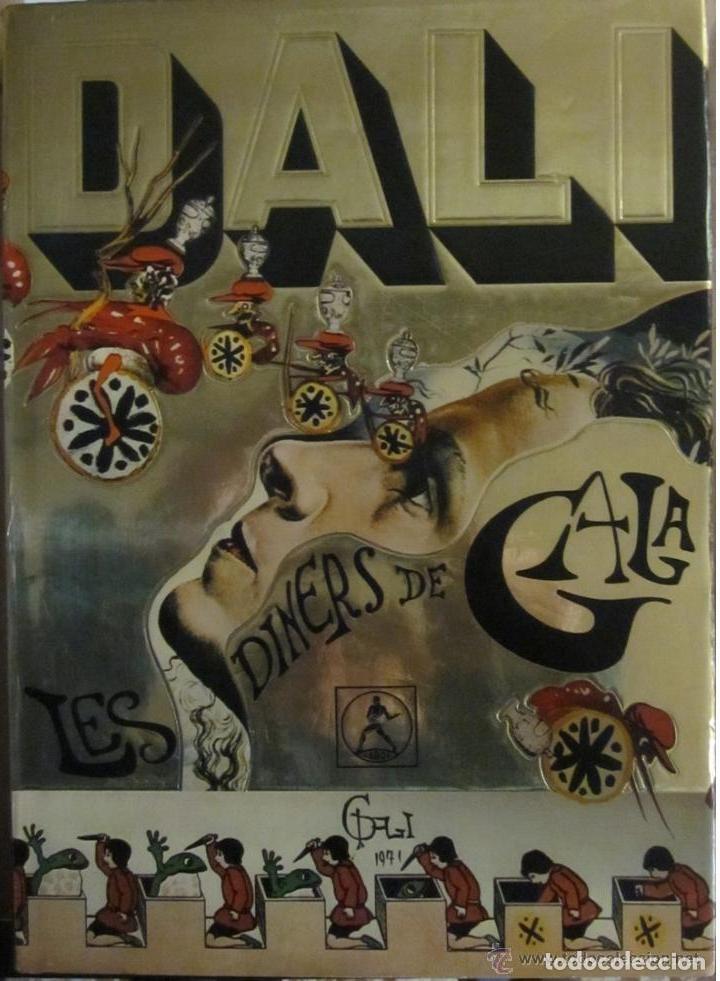 Libros de segunda mano: DAL&Iacute;,Salvador , LES DINERS DE GALA . . &uacute;ltima