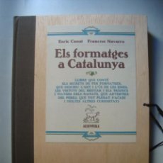 Livres d'occasion: ELS FORMATGES DE CATALUNYA - ENRIC CANUT I FRANCESC NAVARRO (1980). 1A ED. COLOR. MOLT BON ESTAT.. Lote 103565291