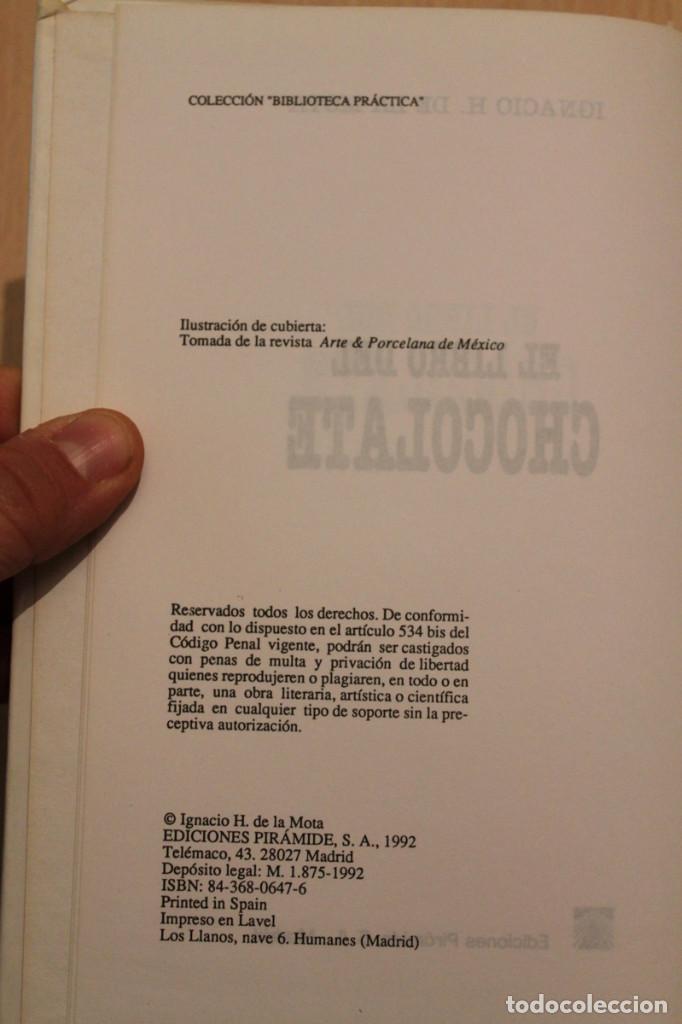 Libros de segunda mano: Ignacio De la Mota - El libro del chocolate - Pir&aacute;mide - Foto 3