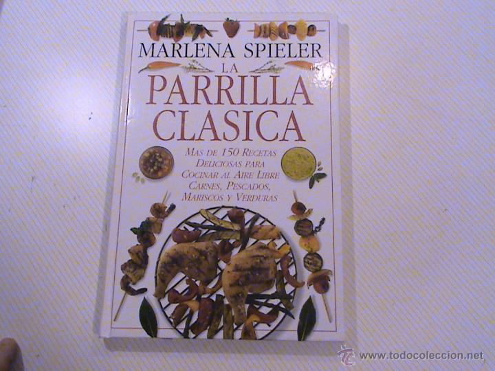 Libri di seconda mano: LA PARRILLA CL&Aacute;SICA. MARLENA SPIELER