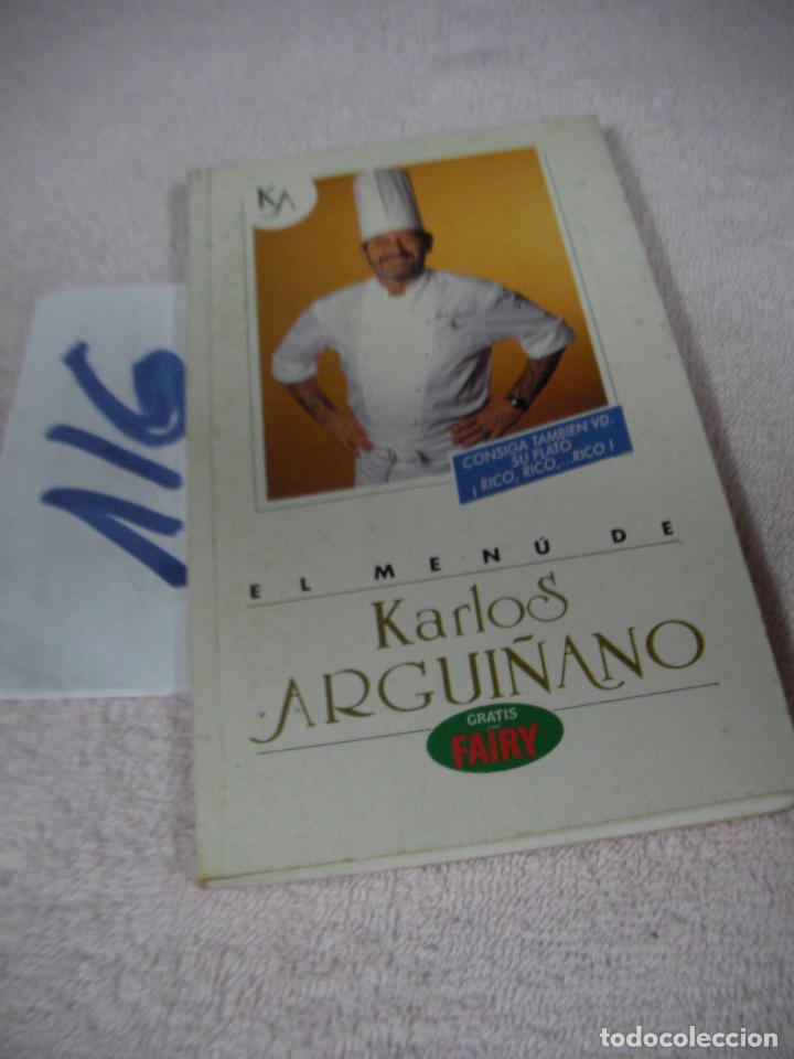 Libros de segunda mano: EL MENU DE CARLOS ARGUI&Ntilde;ANO - Foto 1