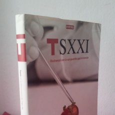 Libros de segunda mano: TSXXI - TAPAS EN LA GASTRONOMIA DEL SIGLO XXI - PACO RONCERO - EVEREST 2007. Lote 113448835