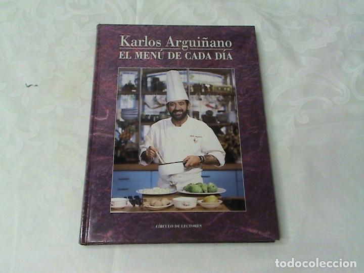 Libros de segunda mano: El men&uacute; de cada d&iacute;a. (autor: Karlos Argui&ntilde;ano) - Foto 1