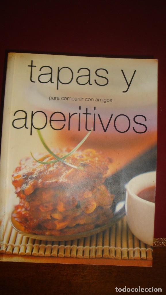 Libros de segunda mano: TAPAS Y APERITIVOS. PARA COMPARTIR CON LOS AMIGOS - Foto 1