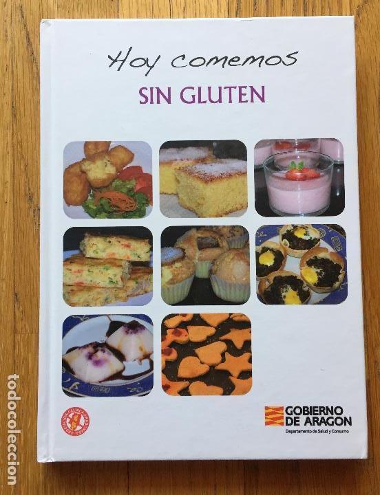 Libros de segunda mano: HOY COMEMOS SIN GLUTEN, - Foto 1