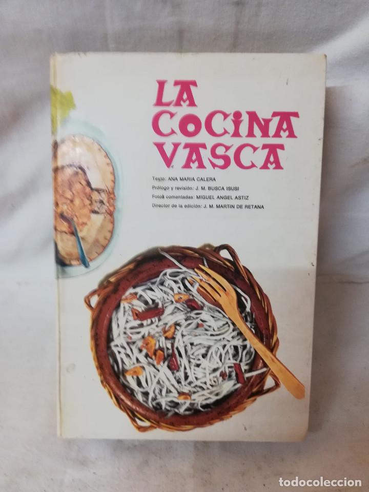la cocina vasca 1971 ana maría calera - Comprar Libros de ...