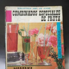 Libros de segunda mano: VINTAGE - COMBINADOS ESPECIALES DE FRUTA - BIBLIOTECA AMA DE CASA. Lote 125316471