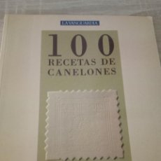 Libros de segunda mano: 100 RECETAS DE CANELONES - PASTAS EL PAVO - LA VANGUARDIA 1999. Lote 126432627