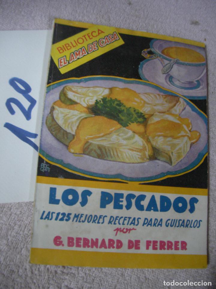 Second hand books: ANTIGUO RECETARIO BIBLIOTECA EL AMA DE CASA - LOS PESCADOS