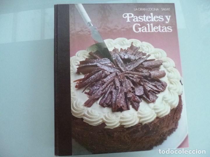 Second hand books: PASTELES Y GALLETAS. LA GRAN COCINA - SALVAT EDITORES - 1984