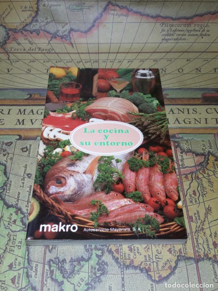 Libri di seconda mano: LA COCINA Y SU ENTORNO. MAKRO