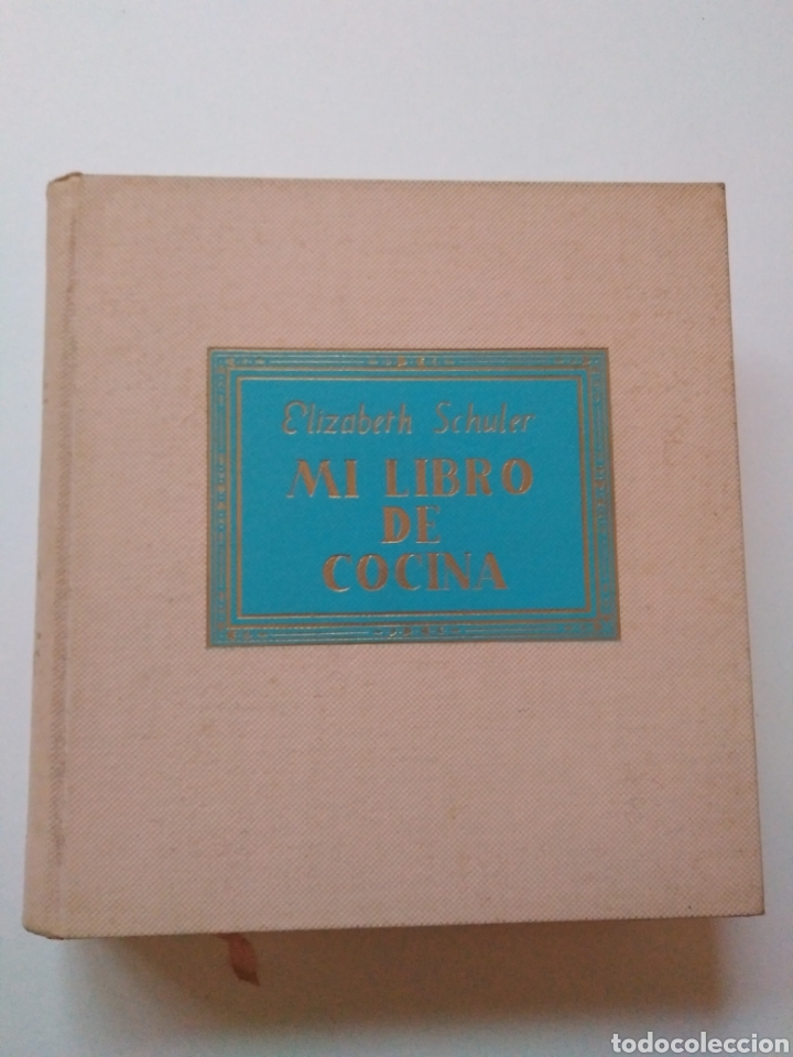 Libros de segunda mano: Elisabeth Schuler - Mi libro de cocina - Foto 1