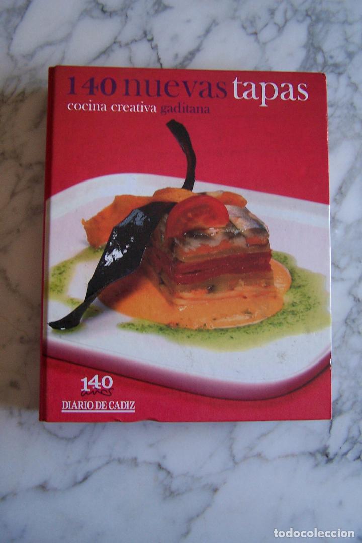 140 nuevas tapas. cocina creativa gaditana. dia - Acheter Livres de cuisine  et gastronomie d'occasion sur todocoleccion