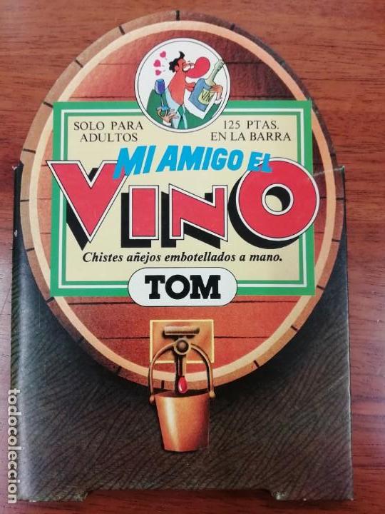 Libros de segunda mano: MI AMIGO EL VINO . TOM - Foto 1