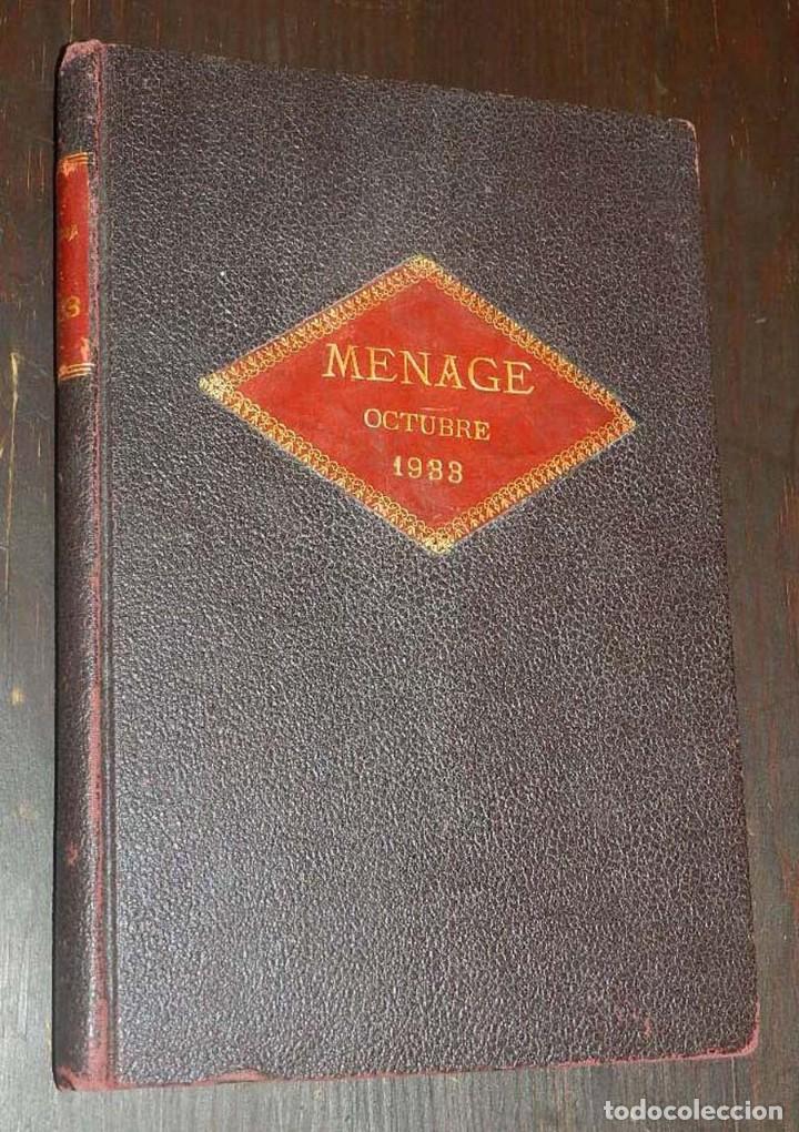 Second hand books: REVISTA MENAGE N&ordm; 33, OCTUBRE 1933, CON LOS SUPLEMENTOS EL ARTE EN LA CASA E HIGIENE Y SALUD, M&Aacute;S DE