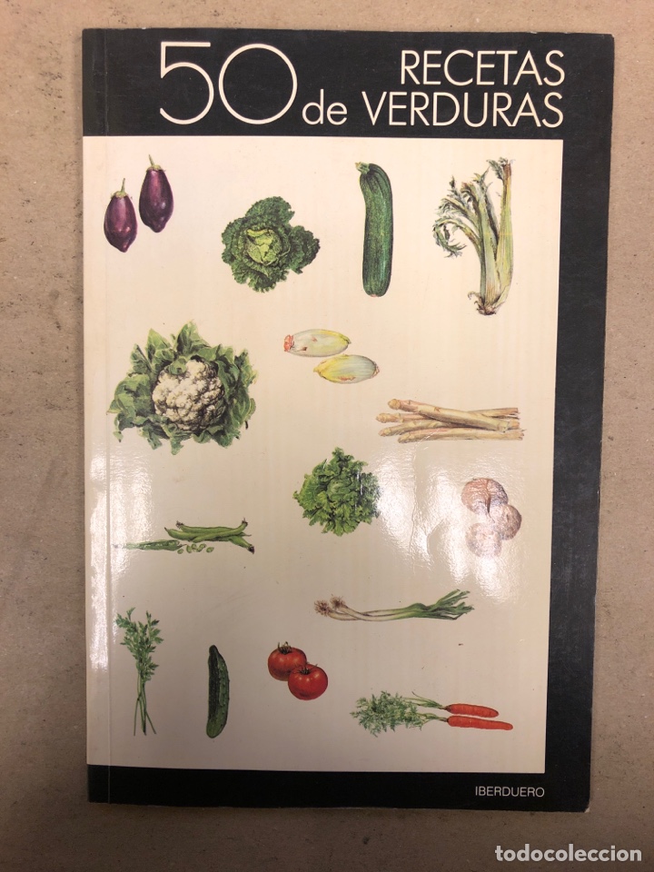 Gebrauchte B&uuml;cher: 50 RECETAS DE VERDURA. MARISA CA&Ntilde;EDO Y BARBARA MELGAR. EDITADO: IBERDUERO 1987.