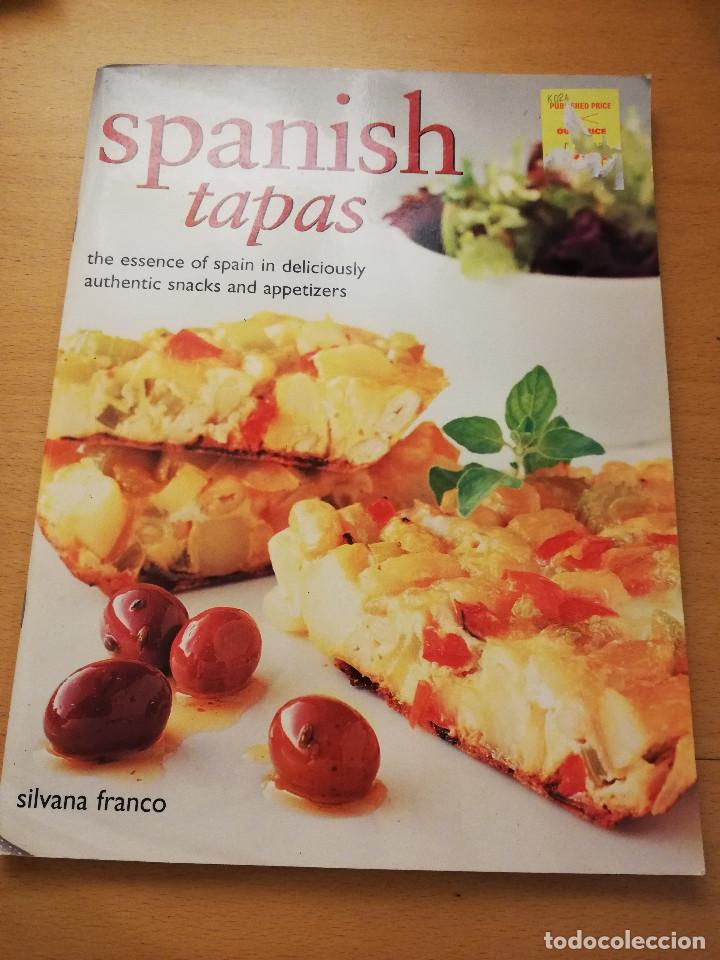 Livres d'occasion: SPANISH TAPAS (SILVANA FRANCO) TAPAS ESPA&Ntilde;OLAS