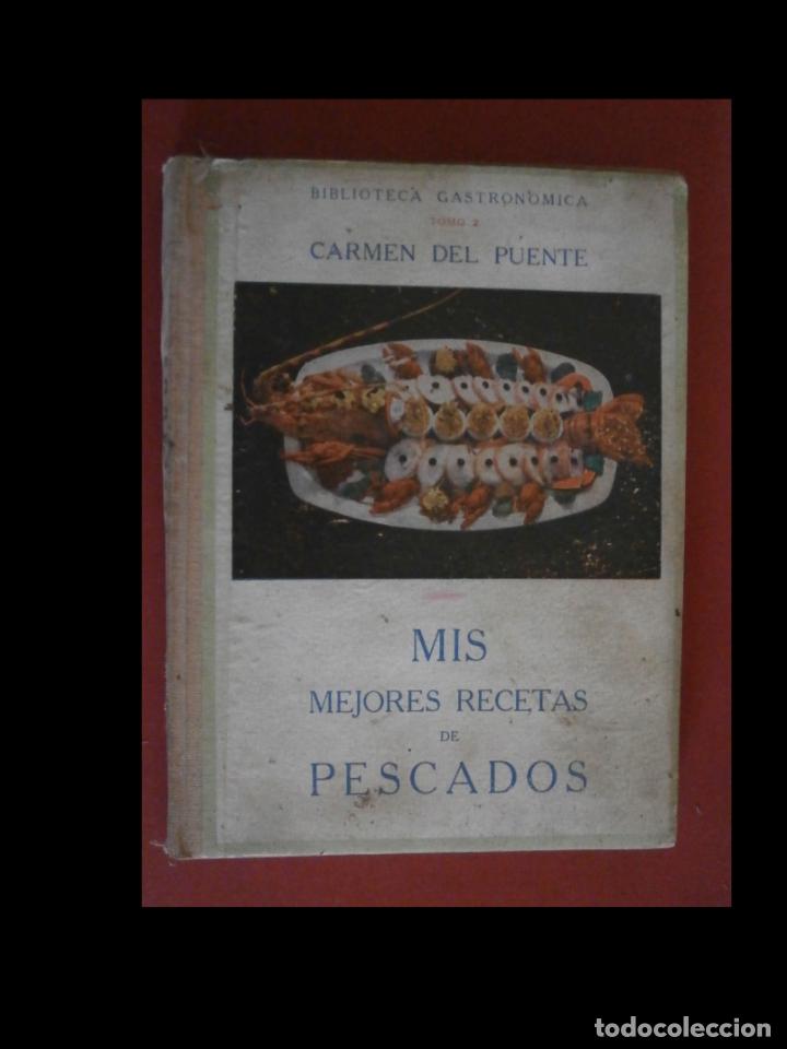 Gebrauchte B&uuml;cher: Mis mejores recetas de pescados. Carmen del Puente