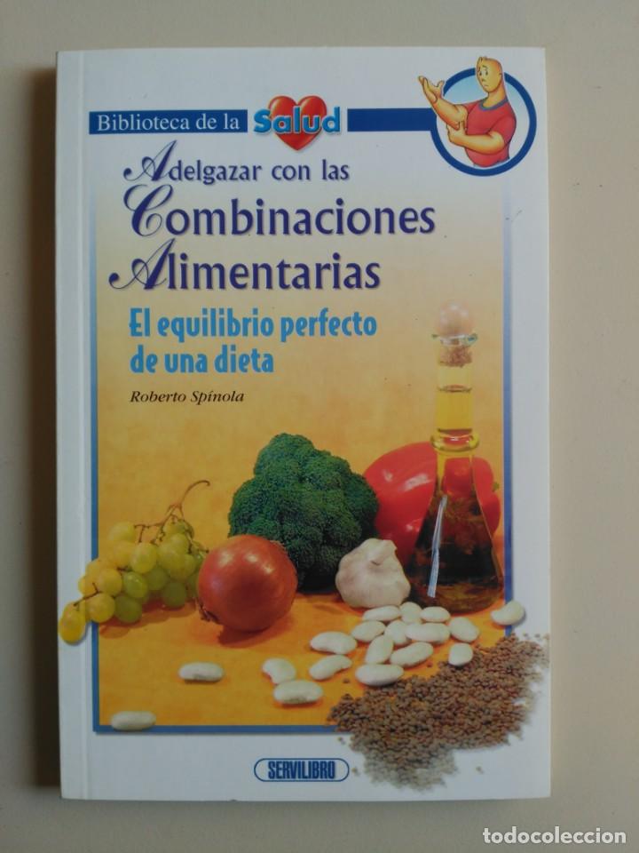 Gebrauchte B&uuml;cher: ADELGAZAR CON LAS COMBINACIONES ALIMENTARIAS