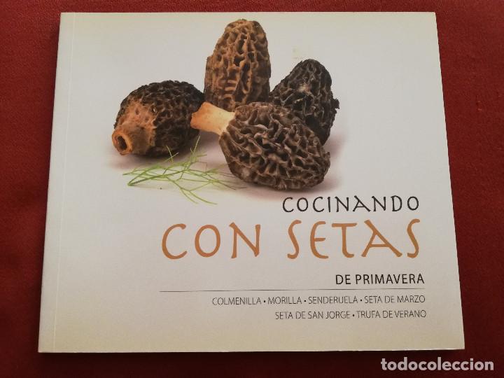 Libros de segunda mano: COCINANDO CON SETAS DE PRIMAVERA (VV. AA.) - Foto 1