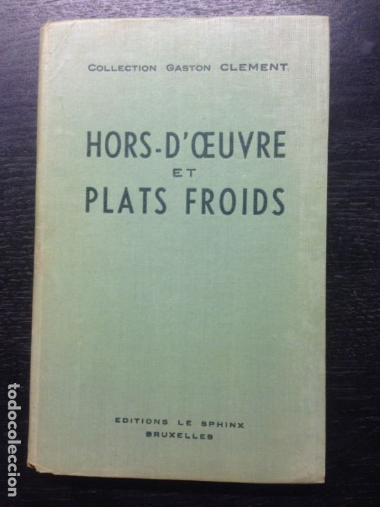 Libri di seconda mano: UN CHOIX DE HORS-D'OEUVRE ET PLATS FROIDS, 1950