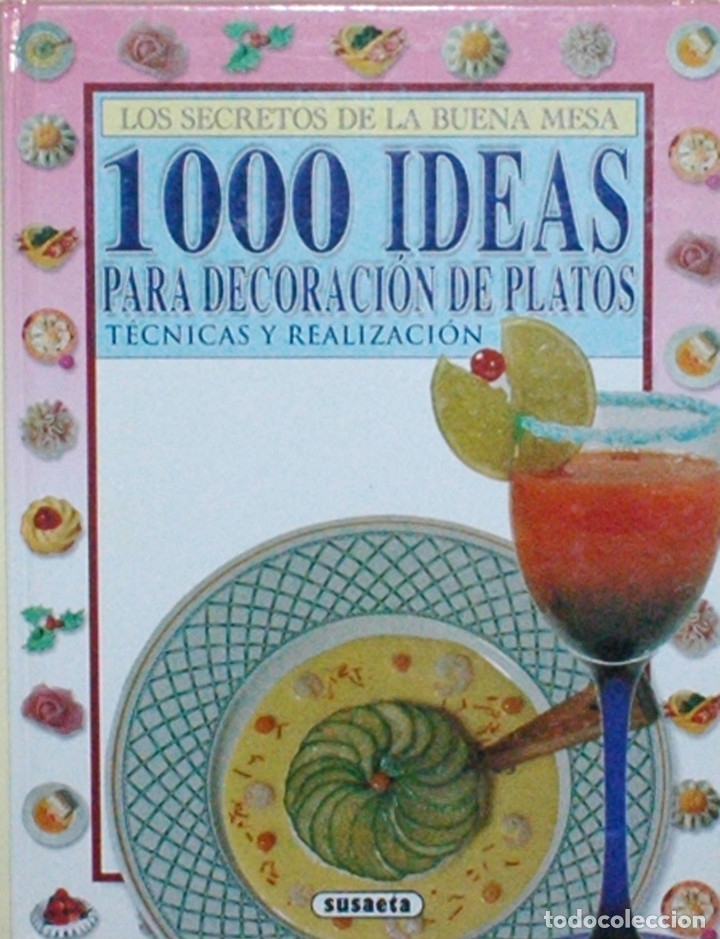 Libri di seconda mano: 1000 IDEAS PARA DECORACI&Oacute;N DE PLATOS. T&Eacute;CNICAS Y REALIZACI&Oacute;N - Michel GODMET