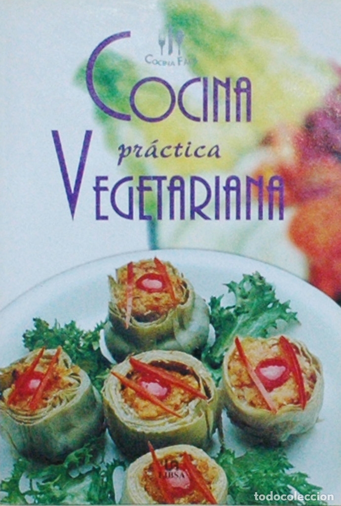 Gebrauchte B&uuml;cher: COCINA PR&Aacute;CTICA VEGETARIANA -  Varios Autores