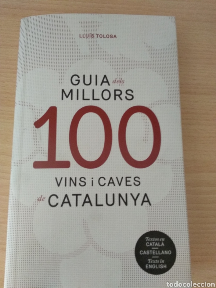 Second hand books: Gu&iacute;a dels millors 100 vins i caves de Catalunya