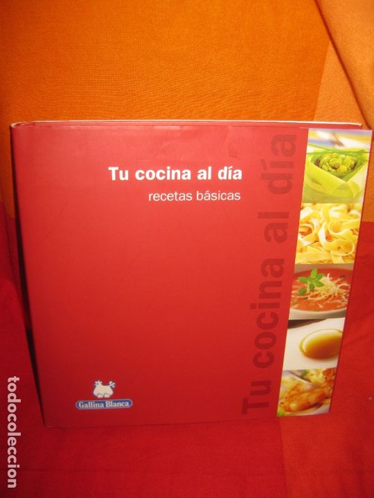 Libri di seconda mano: TU COCINA AL DIA. RECETAS BASICAS. GALLINA BLANCA. 2005.