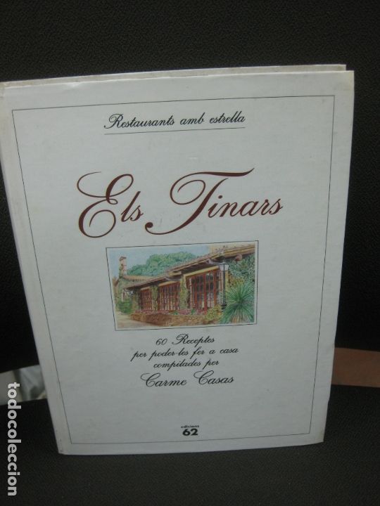 Libri di seconda mano: ELS TINARS. RESTAURANTS AMB ESTRELLA. EDICIONS 62. PRIMERA EDICI&Ograve; DESEMBRE DE 1994.