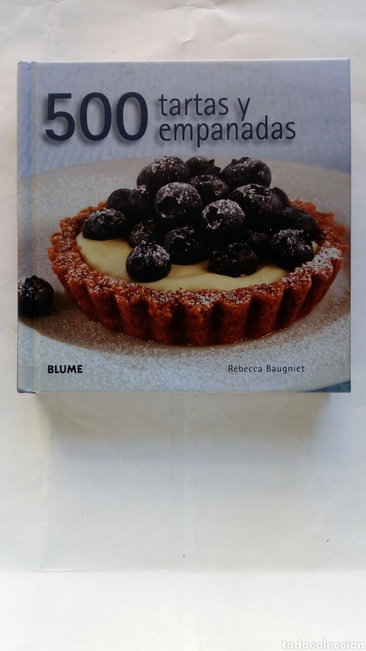 Libri di seconda mano: 500 tartas y empanadas. Rebecca Baugniet.