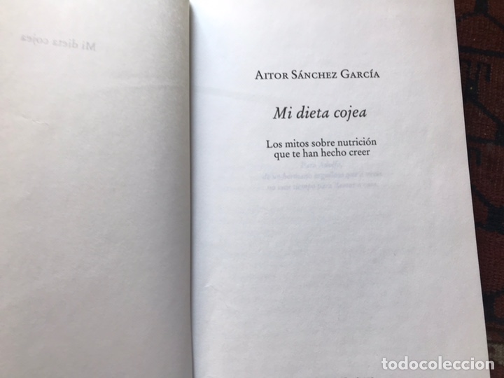 Libros de segunda mano: Mi dieta cojea. Aitor S&aacute;nchez. Como nuevo - Foto 4
