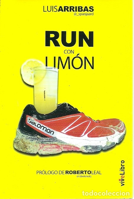 Libros de segunda mano: RUN CON JAMON LUIS ARRIBAS VIVE LIBRO - Foto 1