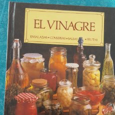 Libros de segunda mano: EL VINAGRE. ENSALADAS. CONSERVAS. SALSAS. FRUTAS