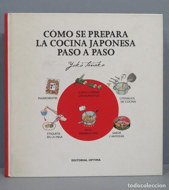 Como Se Prepara La Cocina Japonesa Paso A Paso Sold Through Direct Sale 186043003