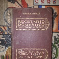 Libros de segunda mano: RECETARIO DOMÉSTICO. J. GHERSI.. Lote 188817121