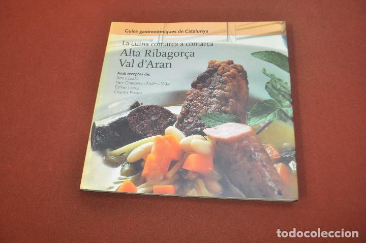 Libros de segunda mano: guies gastron&ograve;miques de catalunya - la cuina comarca a comarca , Alta ribagor&ccedil;a val d'aran - CUM
