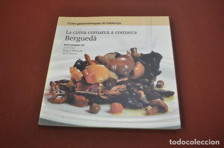 Libros de segunda mano: Guies gastron&ograve;miques de Catalunya - La cuina comarca a comarca , Bergued&agrave; - BERGUED&Agrave;1