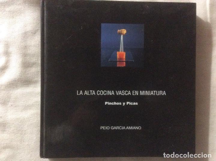 Second hand books: Alta cocina vasca en miniatura Peio Garc&iacute;a Amiano